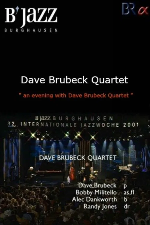 Poster do filme Dave Brubeck Quartet-Live At 32nd Internationale Jazzwoche Burghausen