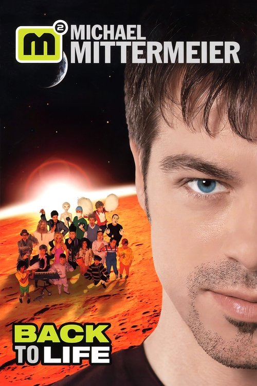 Michael Mittermeier - Back To Life movie poster