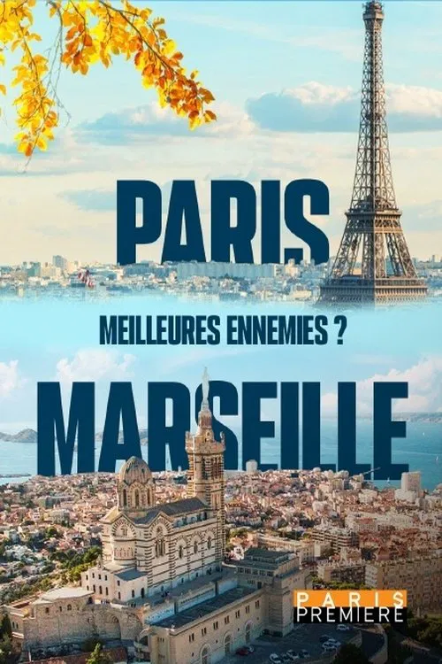 Paris Marseille, meilleures ennemies ? movie poster