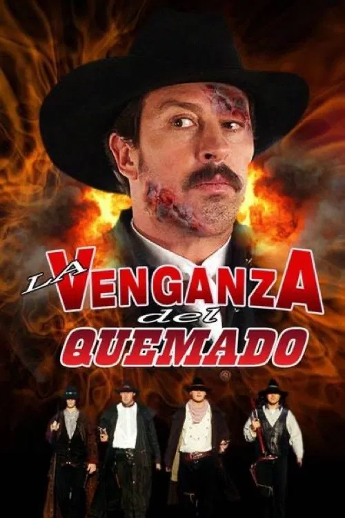 La venganza del quemado movie poster