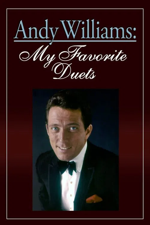 Poster do filme Andy Williams: My Favorite Duets
