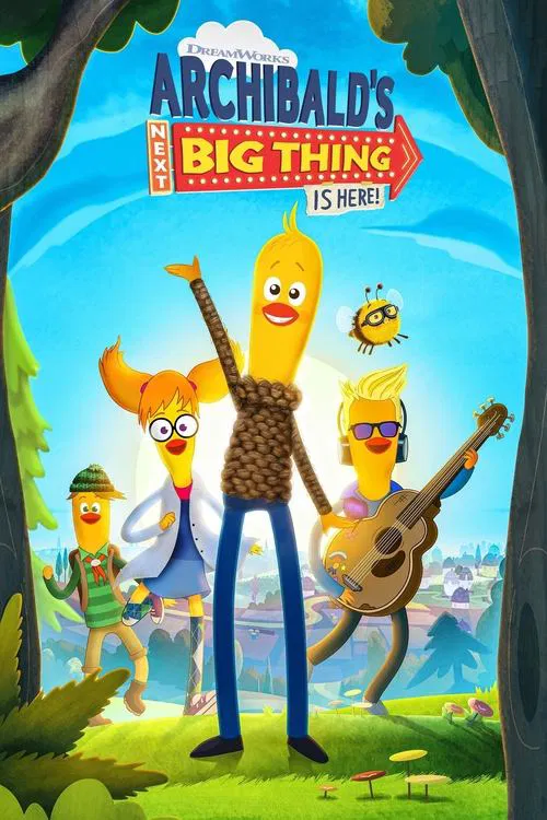 Archibald's Next Big Thing Is Here tv show poster
