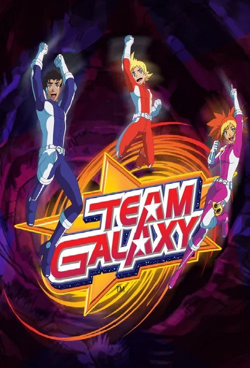 Poster da série Team Galaxy