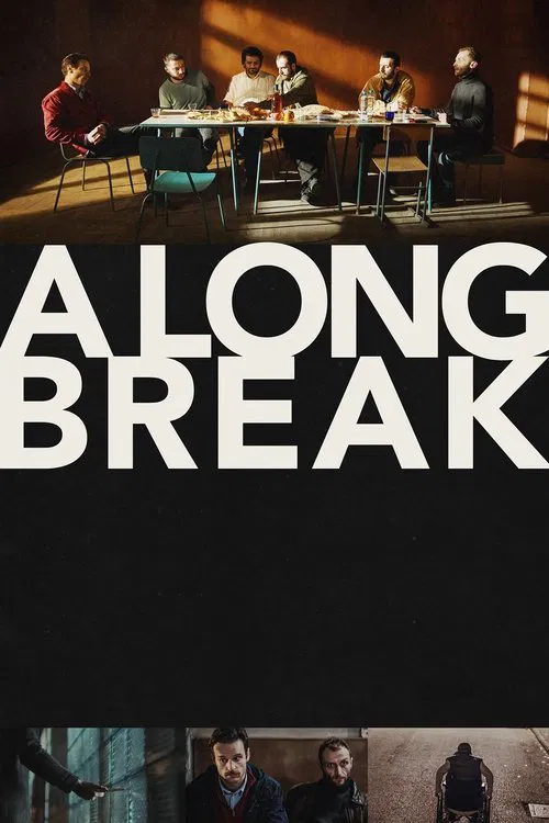 A Long Break movie poster
