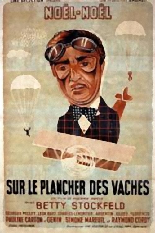 Sur le plancher des vaches movie poster