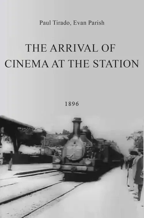 The Arrival of Cinema at the Station movie poster