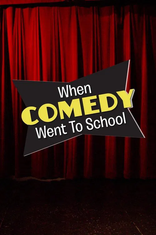 When Comedy Went to School movie poster