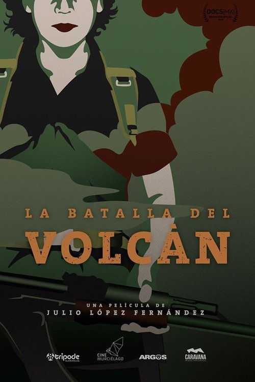 La Batalla Del Volcán movie poster