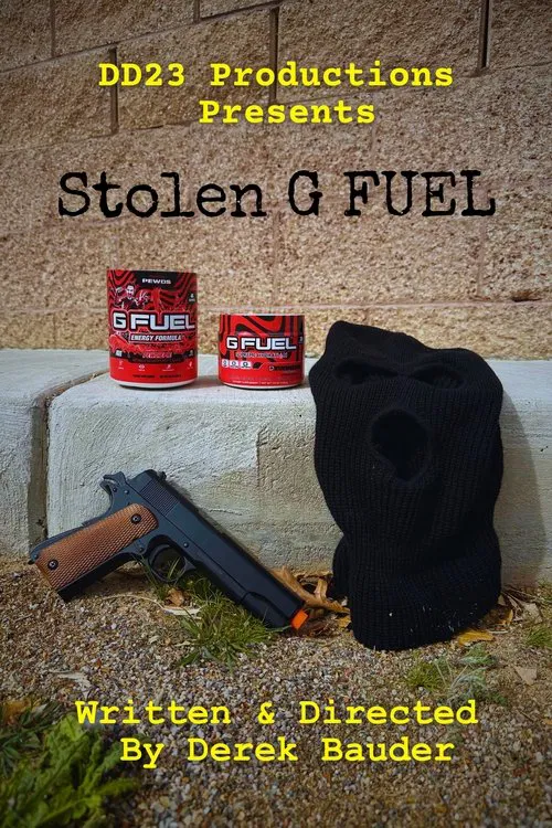 Stolen G FUEL movie poster