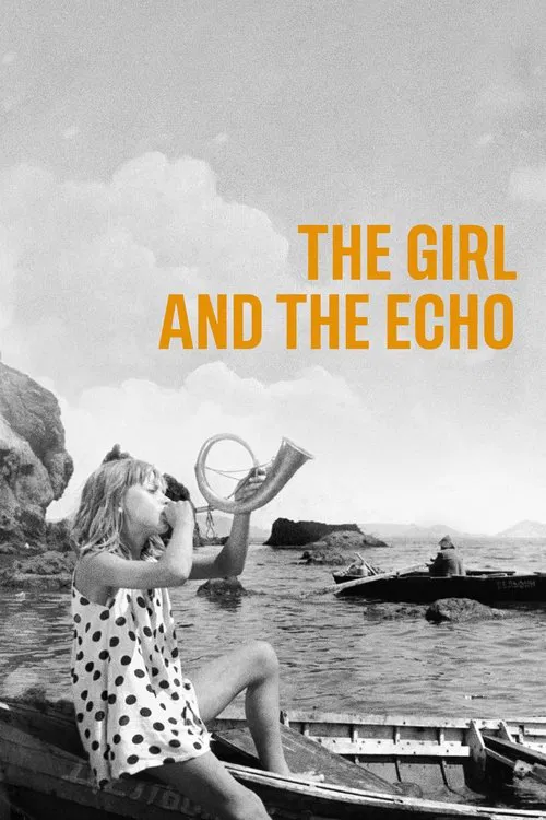 Poster do filme The Girl and the Echo