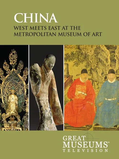 China: West Meets East at the Metropolitan Museum of Art movie poster