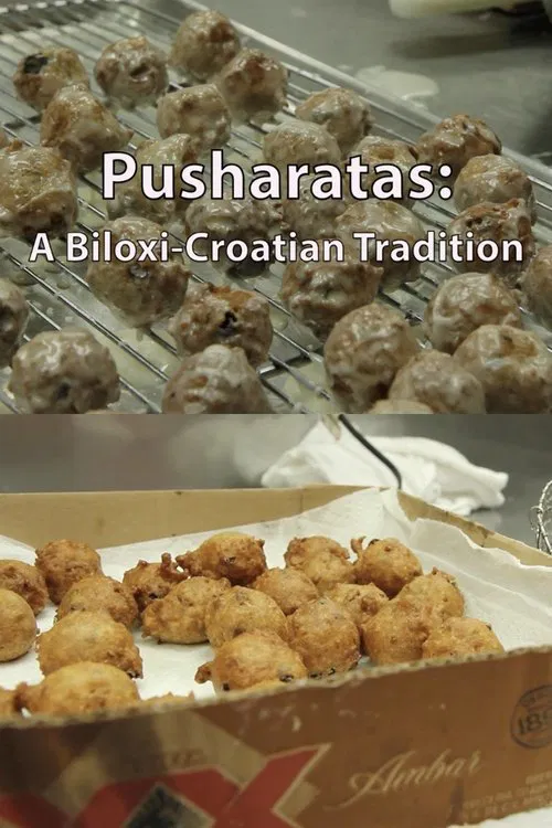 Pusharatas: A Biloxi-Croatian Tradition movie poster
