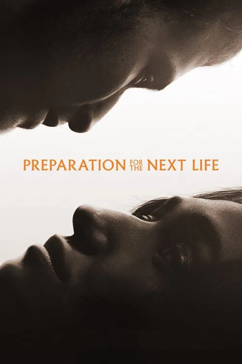 Preparation for the Next Life movie poster