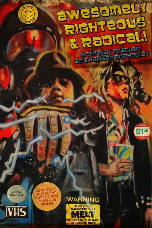 Poster do filme Awesomely Righteous & Radical