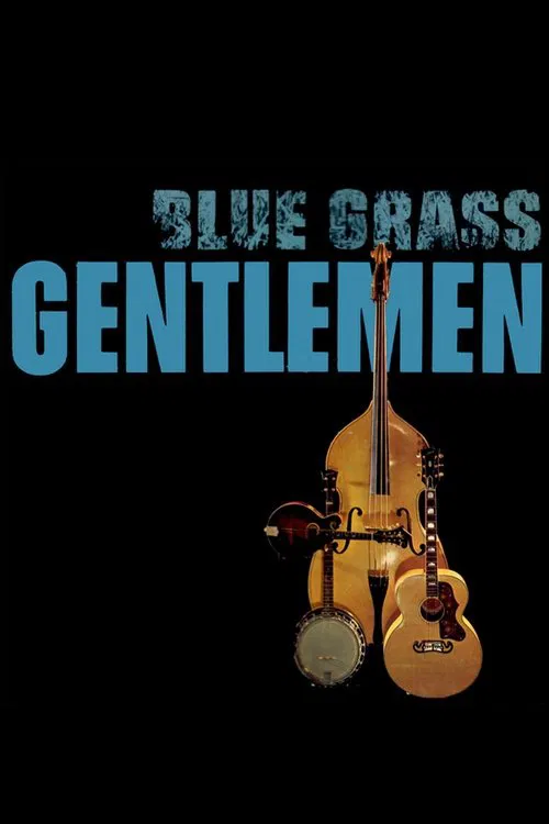 Blue-Grass Gentlemen movie poster