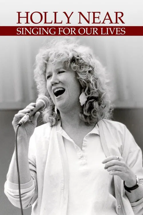 Holly Near: Singing for Our Lives movie poster