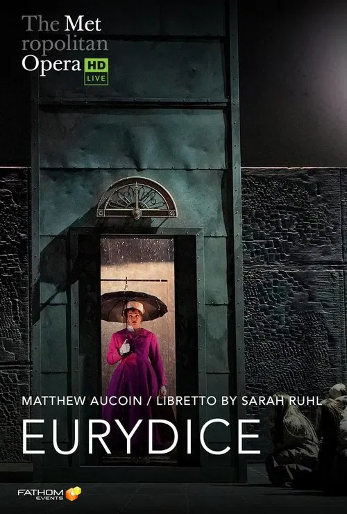 The Metropolitan Opera: Eurydice movie poster