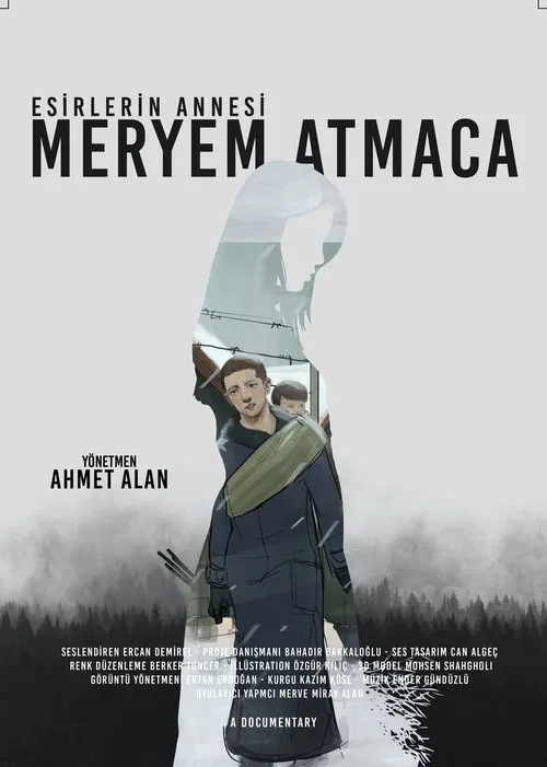 Esirlerin Annesi; Meryem Atmaca movie poster