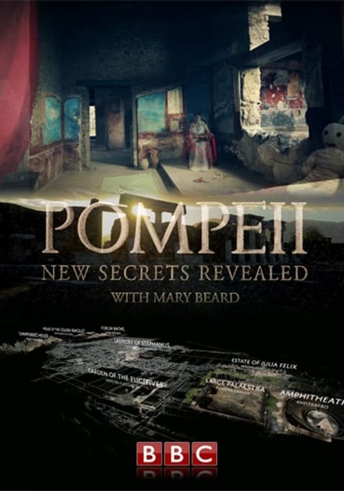Pompeii: New Secrets Revealed with Mary Beard movie poster