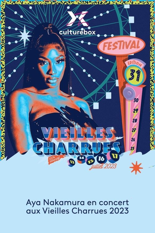 Aya Nakamura en concert aux Vieilles Charrues 2023 movie poster