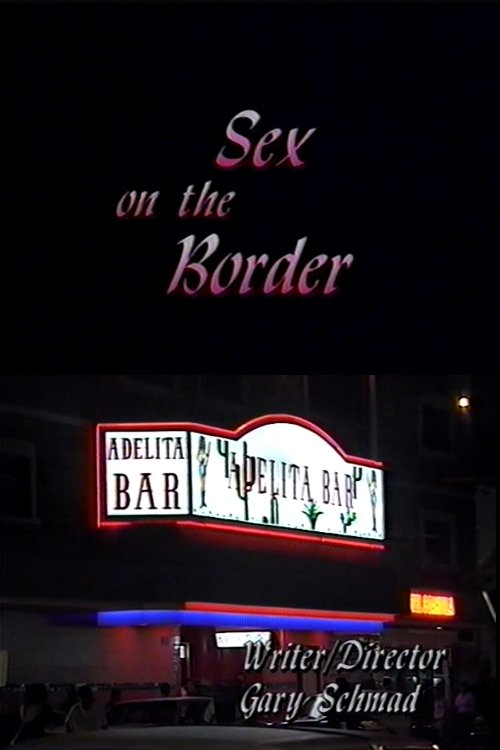 Sex on the Border movie poster