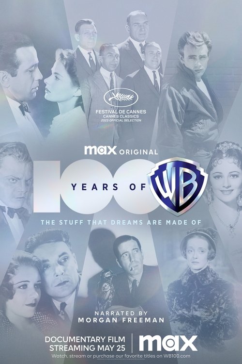 100 Years of Warner Bros.: The Stuff That Dreams Are Made Of movie poster