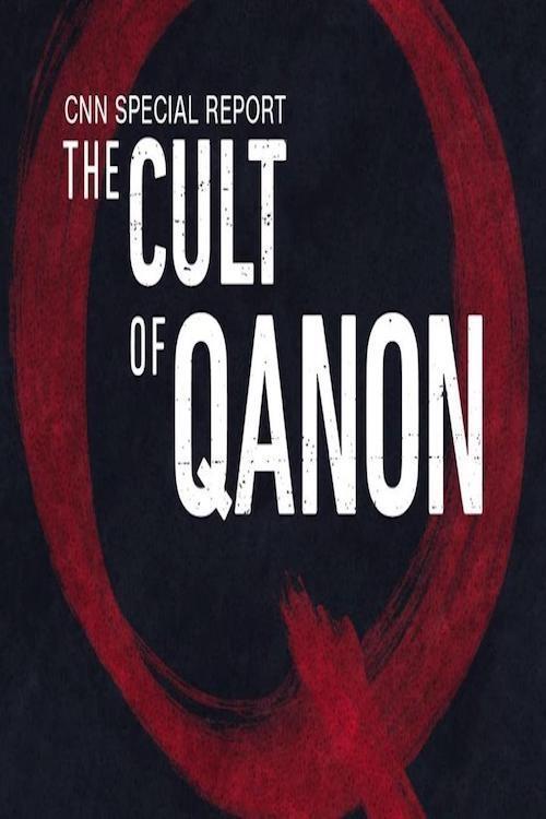 The Cult of Conspiracy: QAnon movie poster
