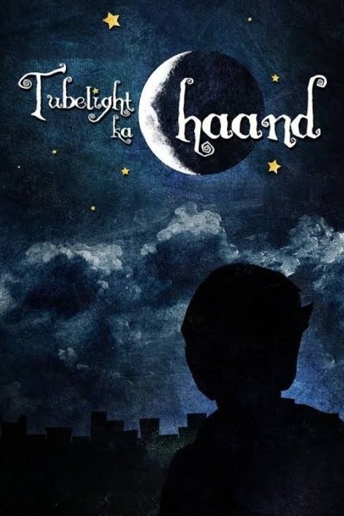 Tubelight's Moon movie poster