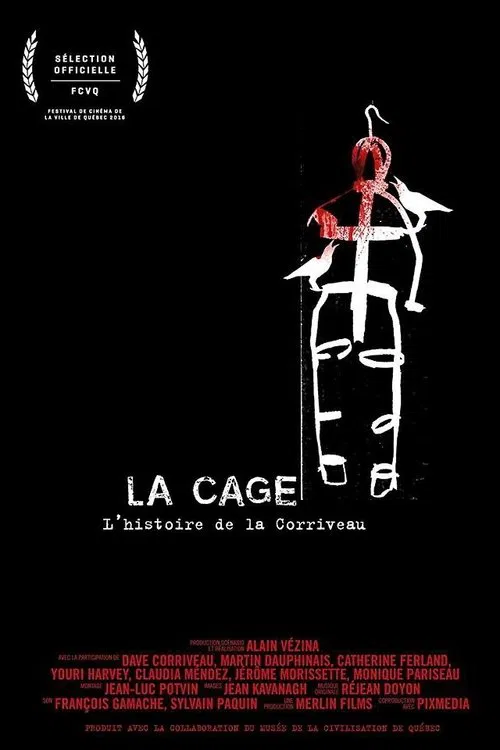 La cage: L'histoire de la Corriveau movie poster