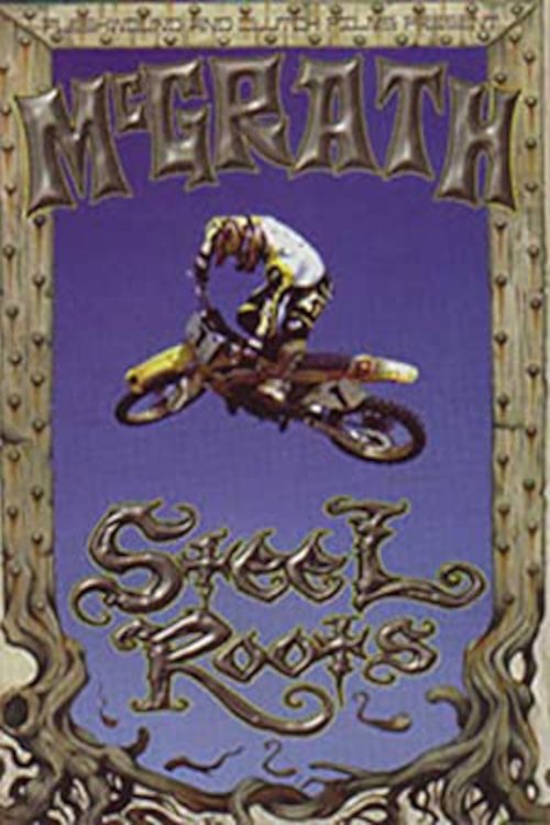 Steel Roots movie poster