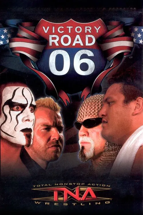 TNA Victory Road 2006 movie poster