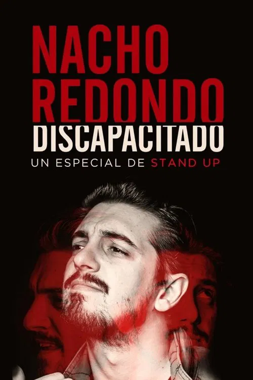 Poster do filme Nacho Redondo - Discapacitado