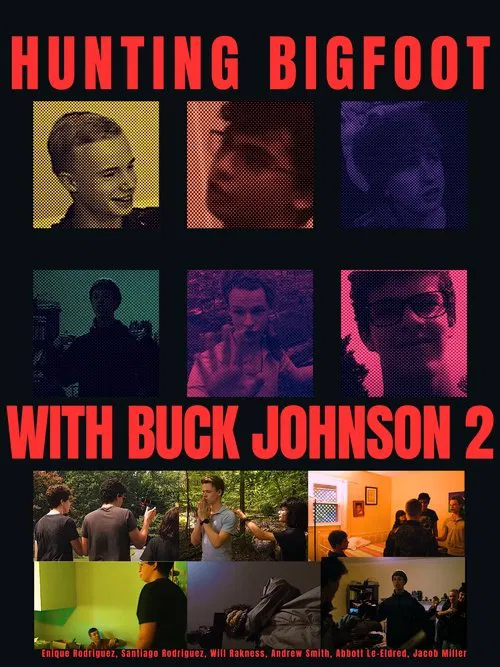 Hunting Bigfoot With Buck Johnson 2 movie poster