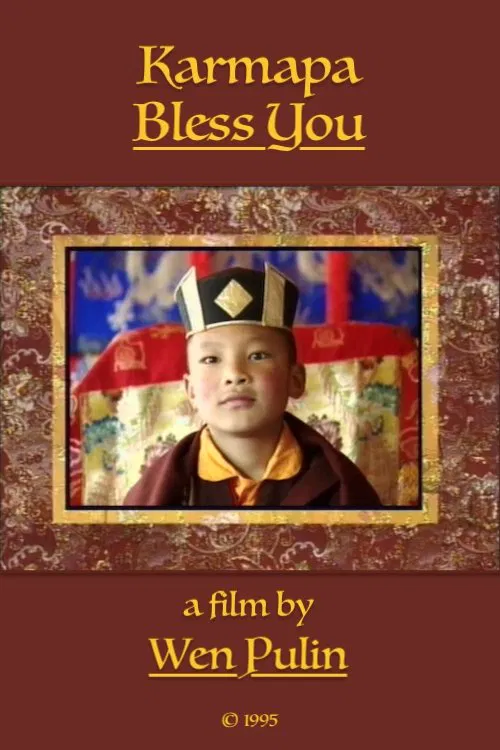 Poster do filme Karmapa Bless You