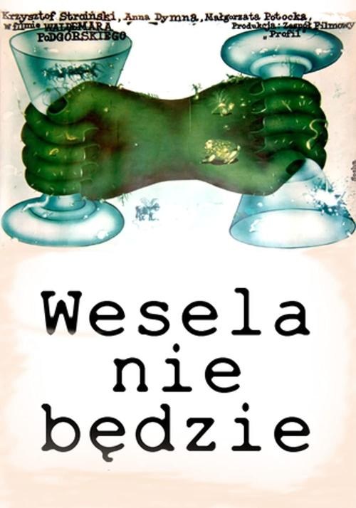 Wesela nie będzie movie poster