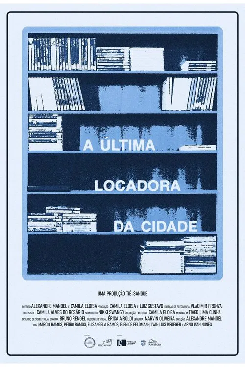 A Última Locadora da Cidade movie poster