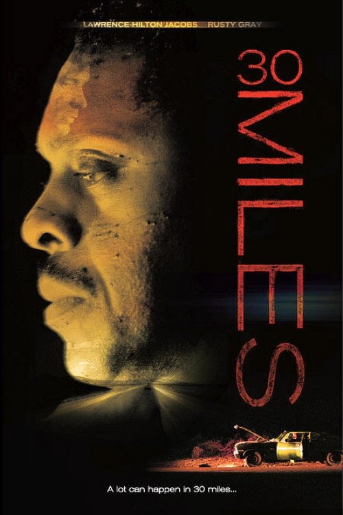 30 Miles movie poster