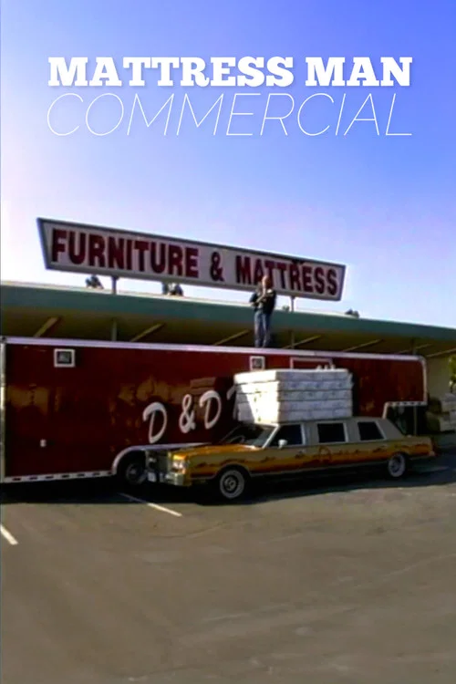 Mattress Man Commercial movie poster