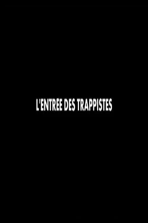 L'entrée des Trappistes movie poster