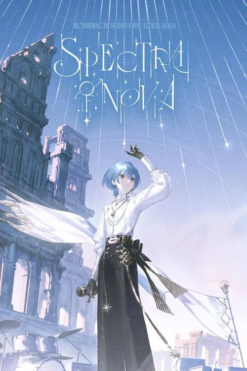Hoshimachi Suisei Live Tour "Spectra of Nova" movie poster