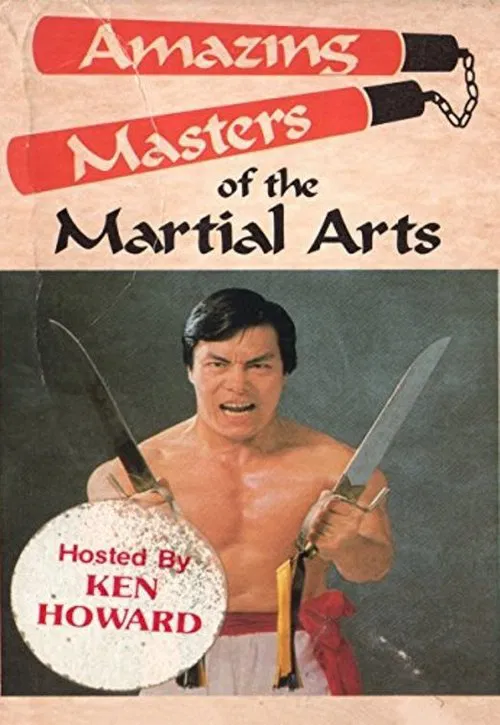 Amazing Masters of Martial Arts movie poster