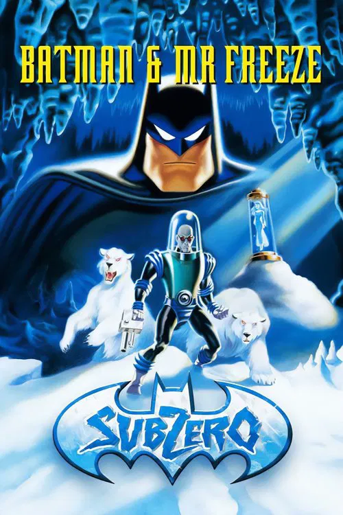 Batman & Mr. Freeze: SubZero movie poster