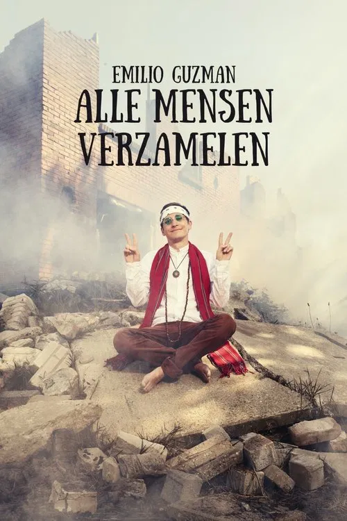Emilio Guzman: Alle Mensen Verzamelen movie poster