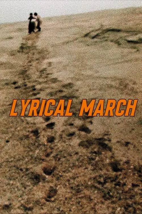 Lyrical March movie poster