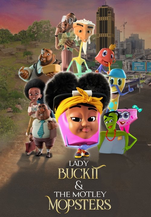 Lady Buckit & the Motley Mopsters movie poster