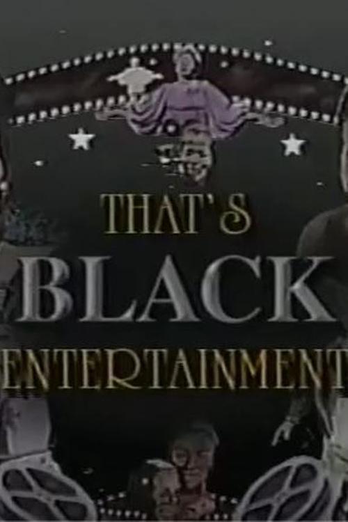 Poster do filme That's Black Entertainment