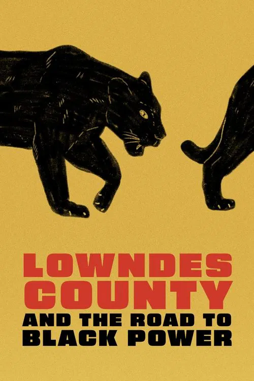 Lowndes County and the Road to Black Power movie poster