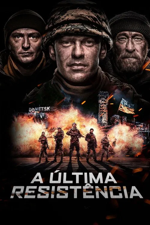 Poster do filme A Última Resistência