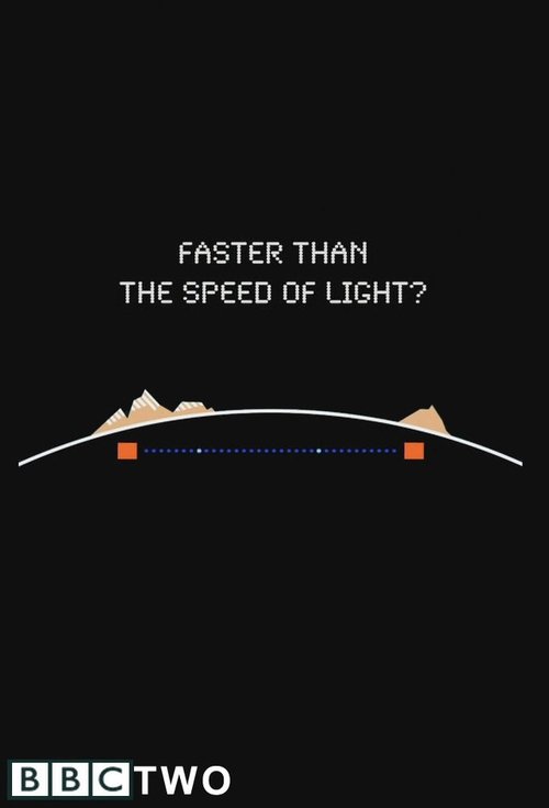 Faster Than the Speed of Light? movie poster
