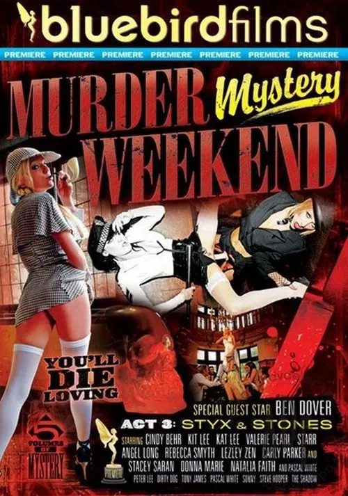 Murder Mystery Weekend Act 3: Styx & Stones movie poster